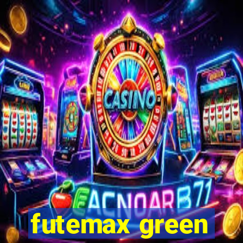 futemax green